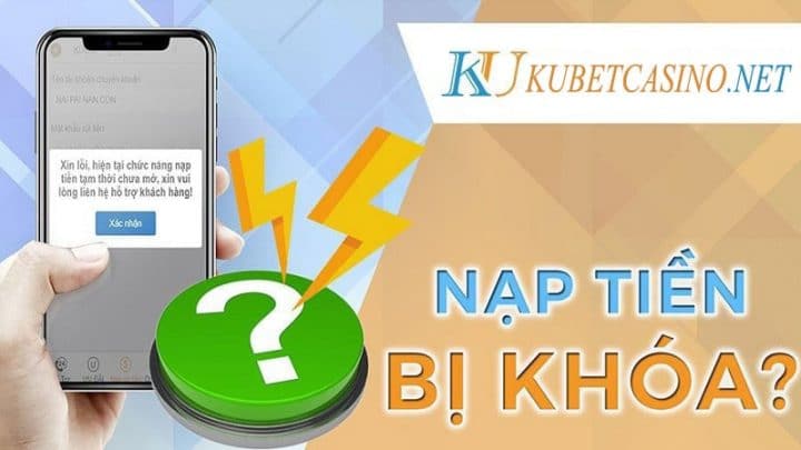 mo khoa nap tien kubet ku casino kubetcasino min